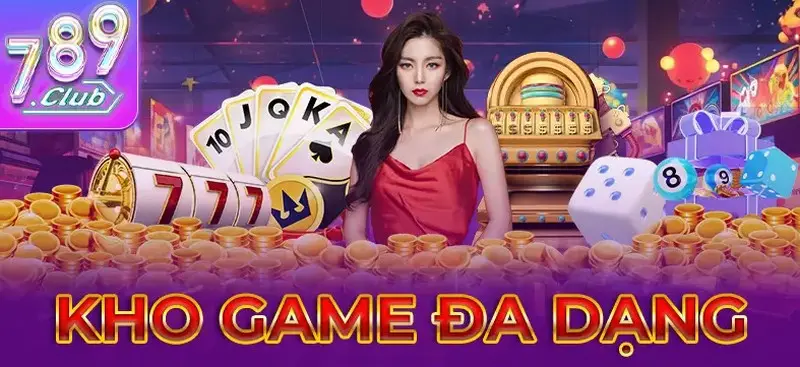 Loạt game hấp dẫn để bet thủ tìm đến 789club trải nghiệm